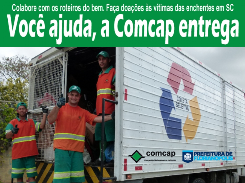 Comcap recolhe doações para vítimas das cheias
