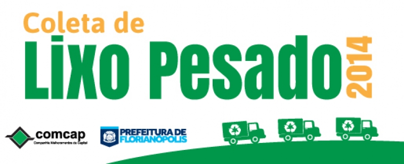 Coleta de lixo pesado agora no Norte da Ilha