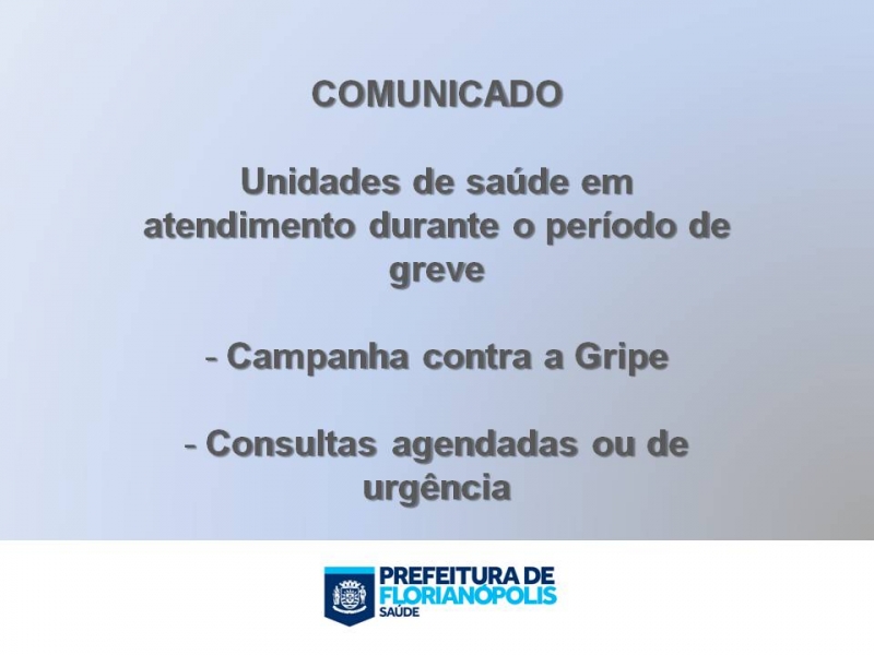 Atualização tarde: Greve dos servidores da saúde