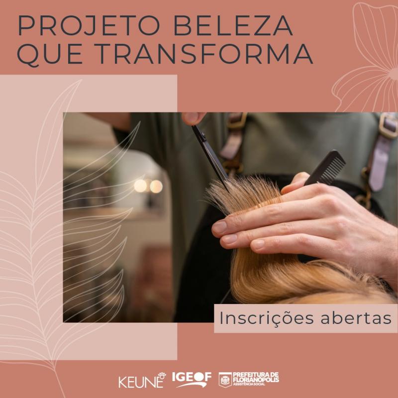 PMF abre inscrições para Projeto Beleza que Transforma