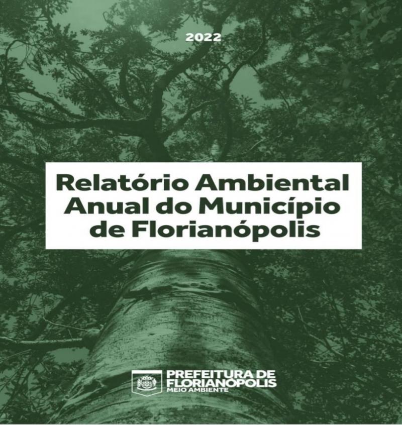 Prefeitura lança relatório de indicadores ambientais de Florianópolis