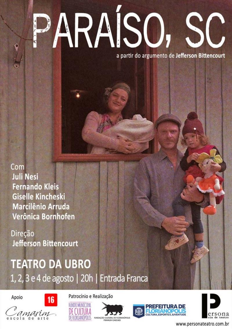 Teatro da Ubro estreia o Espetáculo Paraíso, SC