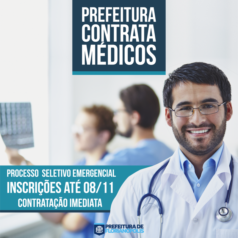 Prefeitura Municipal de Florianópolis contrata Médicos