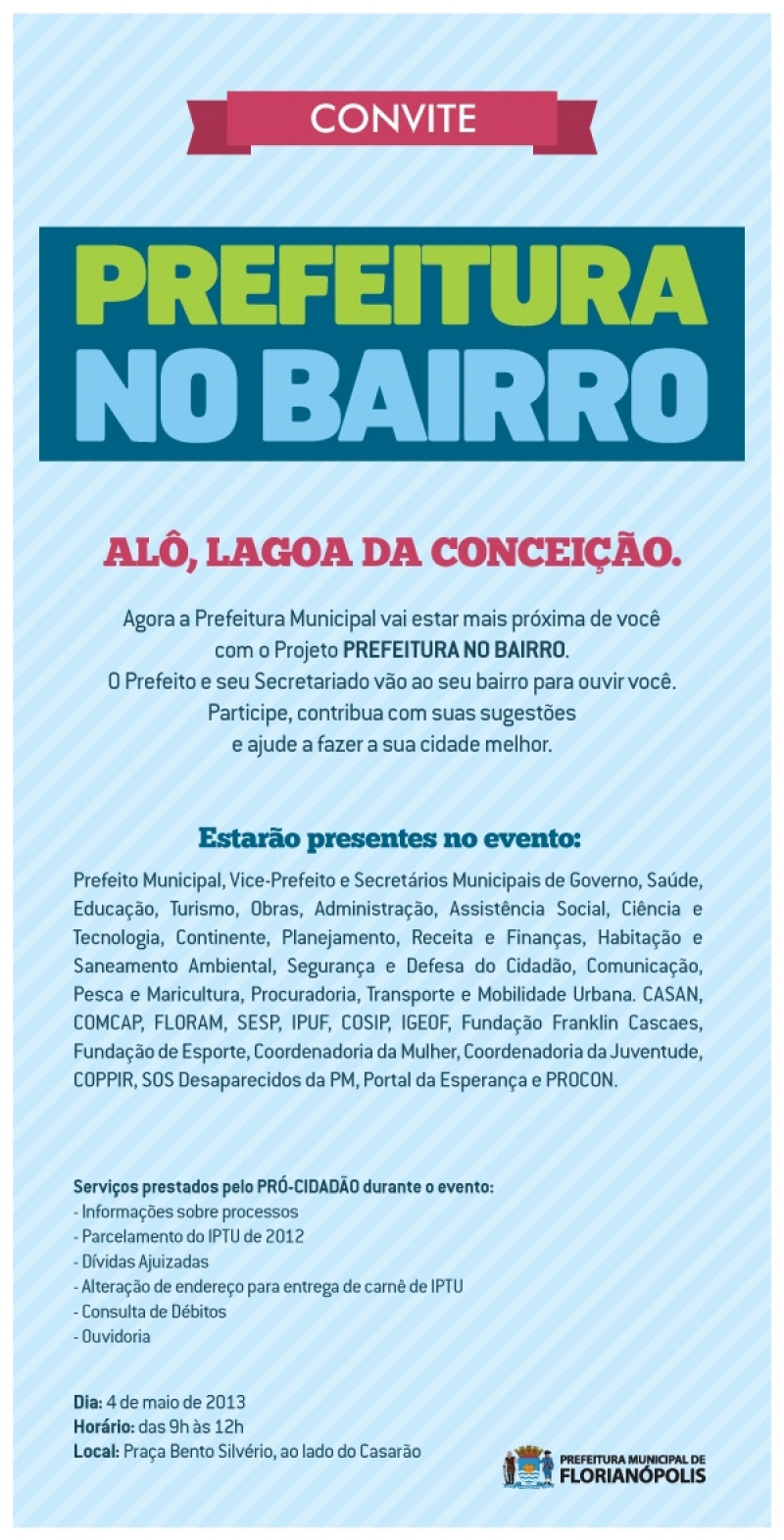 Prefeitura no Bairro vai à Lagoa da Conceição