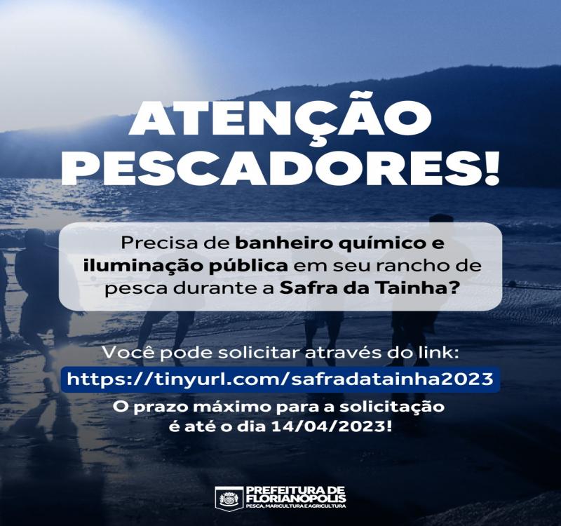 Prefeitura de Florianópolis disponibiliza banheiro químico e iluminação pública em ranchos de pesca durante a Safra da Tainha