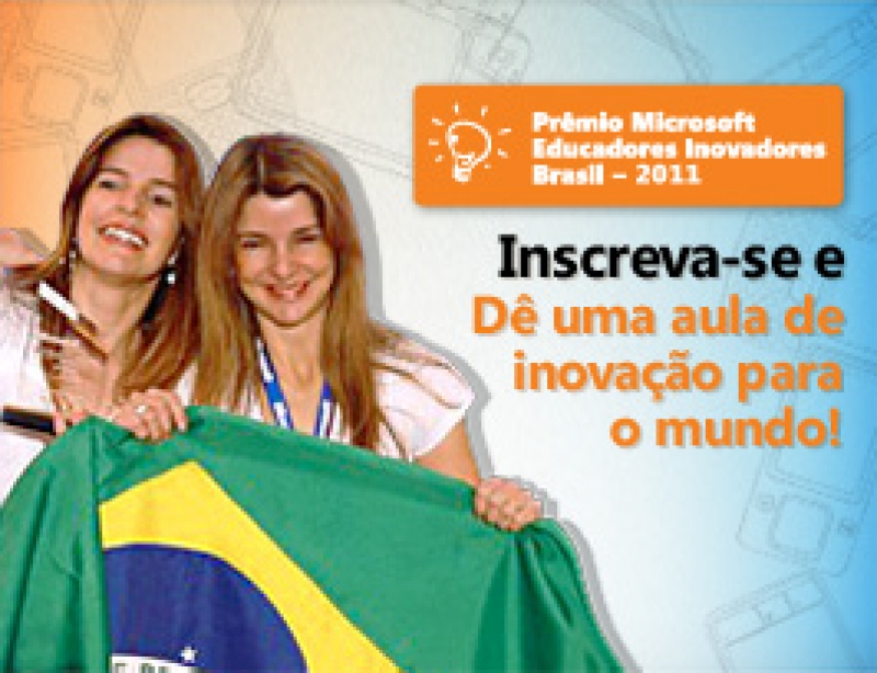 Prêmio Microsoft Educadores Inovadores 2011 vai premiar 21 projetos