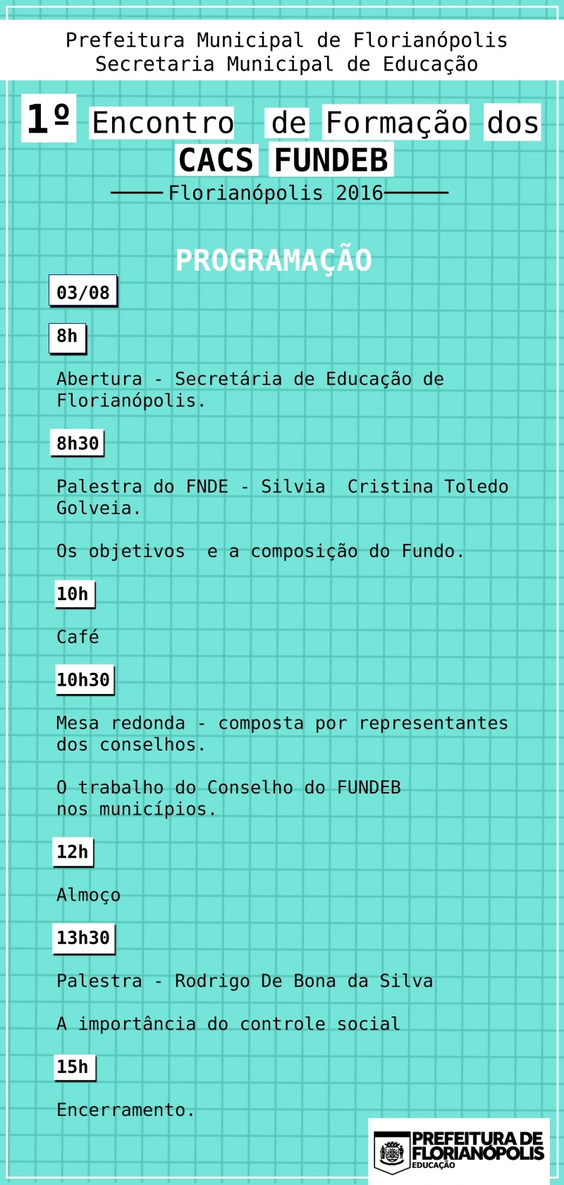 SME promove 1º Encontro de Formação dos CACS FUNDEB