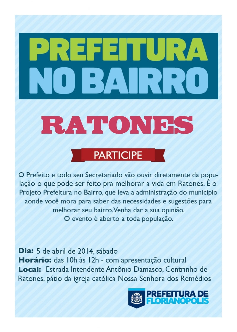 Prefeitura no Bairro deste sábado será em Ratones