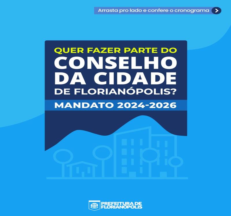 Inscrições para Conselho da Cidade iniciam em Florianópolis