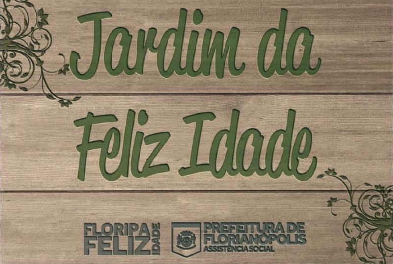 Prefeitura de Florianópolis lança projeto Jardim Feliz Idade no Dia Mundial do Meio Ambiente