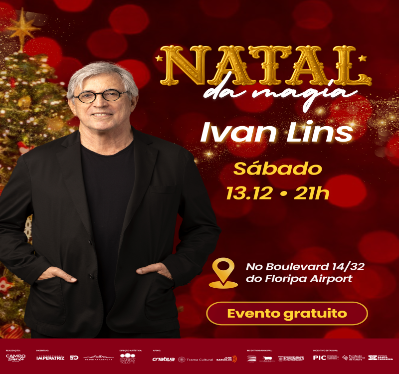 Natal da Magia traz Ivan Lins a Florianópolis e Alcione e Lenine a São José