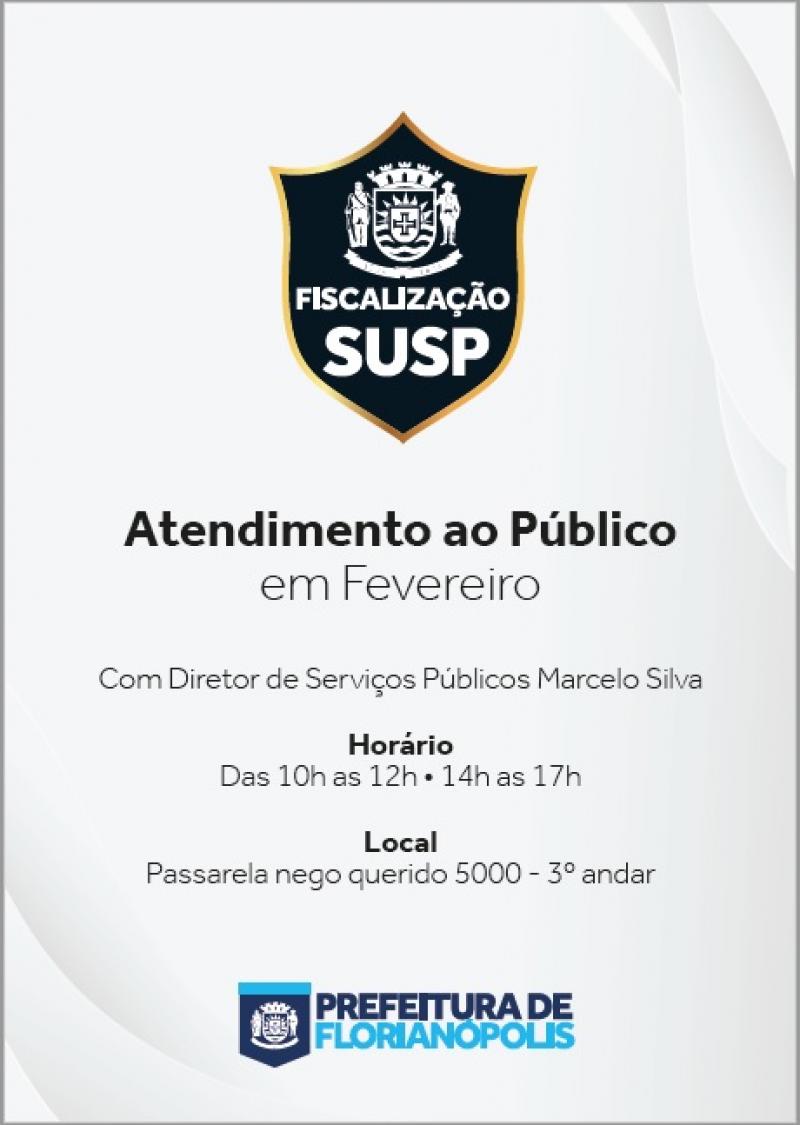 SUSP: HORÁRIO DE ATENDIMENTO AO PÚBLICO EM FEVEREIRO