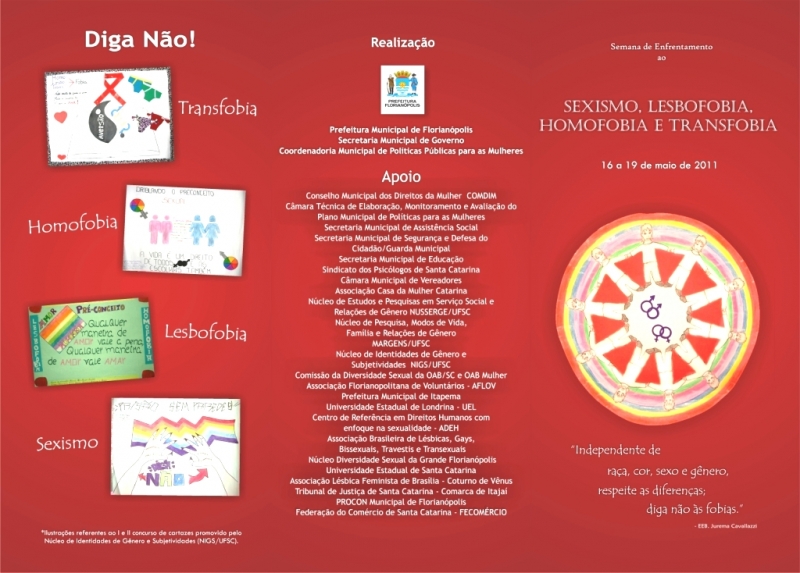 Semana de Enfrentamento ao Sexismo, Lesbofobia, Homofobia e Transfobia visa valorizar a diversidade