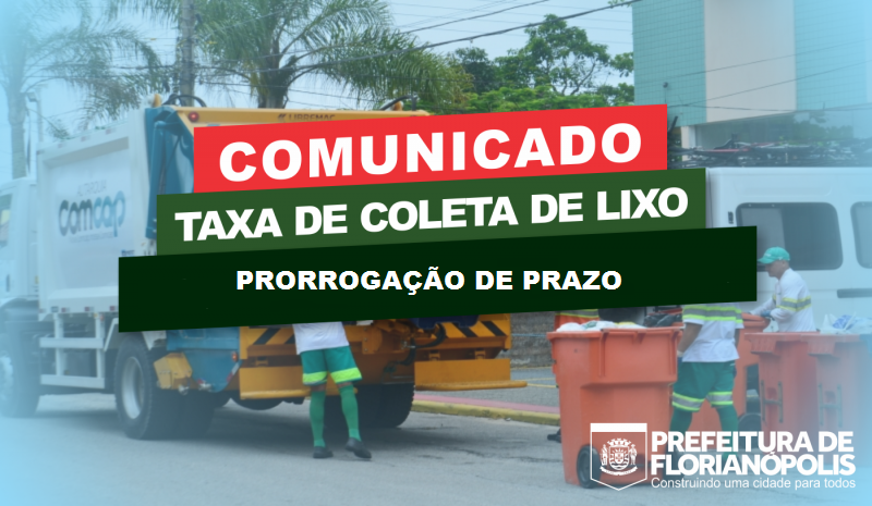 Prefeitura prorroga prazo para o pagamento da taxa de lixo