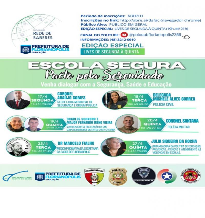 SECRETARIA DE EDUCAÇÃO DE FLORIANÓPOLIS PROMOVE LIVES PARA DEBATER A SEGURANÇA NAS ESCOLAS