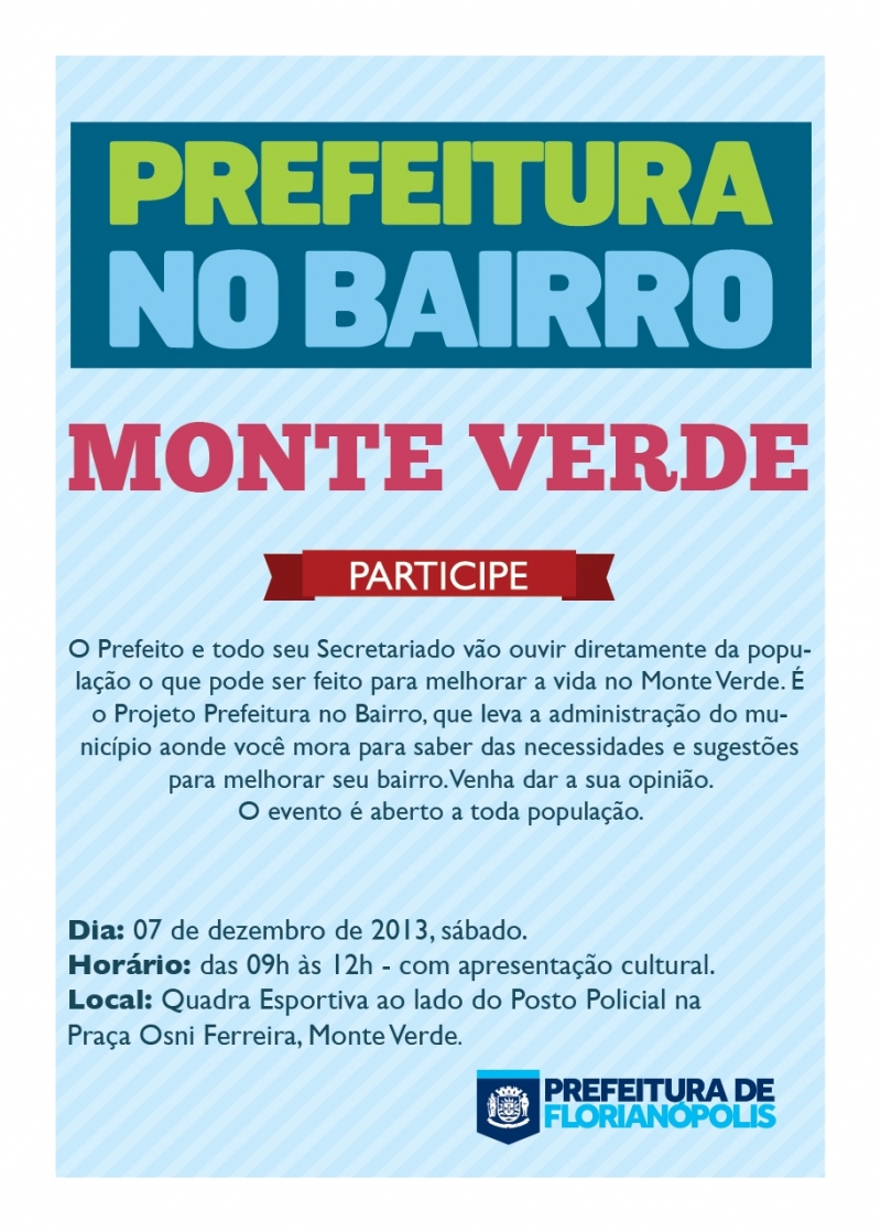 Prefeitura no Bairro será no Monte Verde, no sábado
