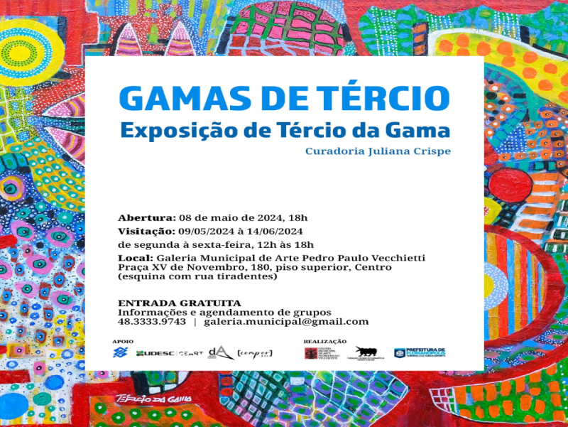 Exposição Gamas de Tércio | Galeria de Arte Pedro Paulo Vicchietti 