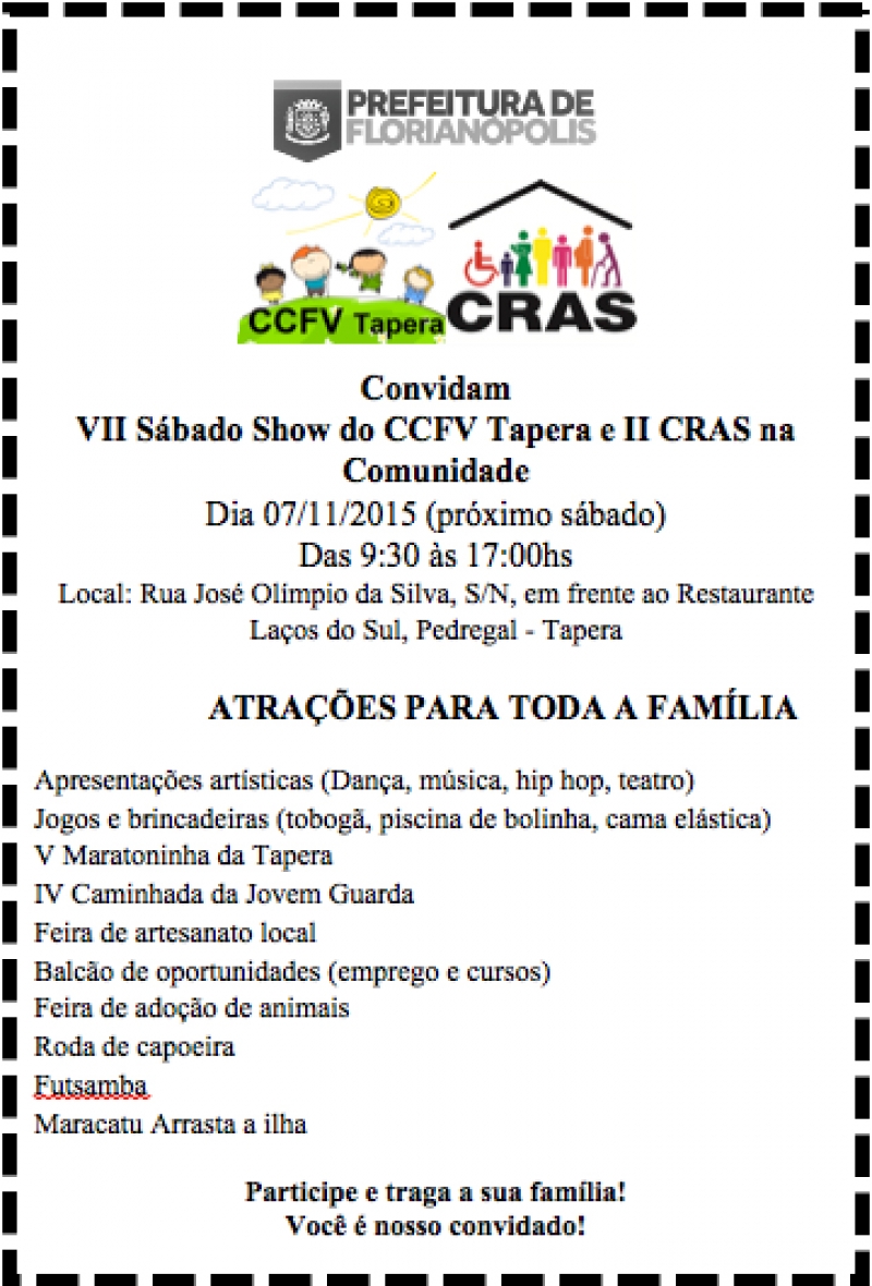 Ação comunitária movimenta a Tapera neste sábado