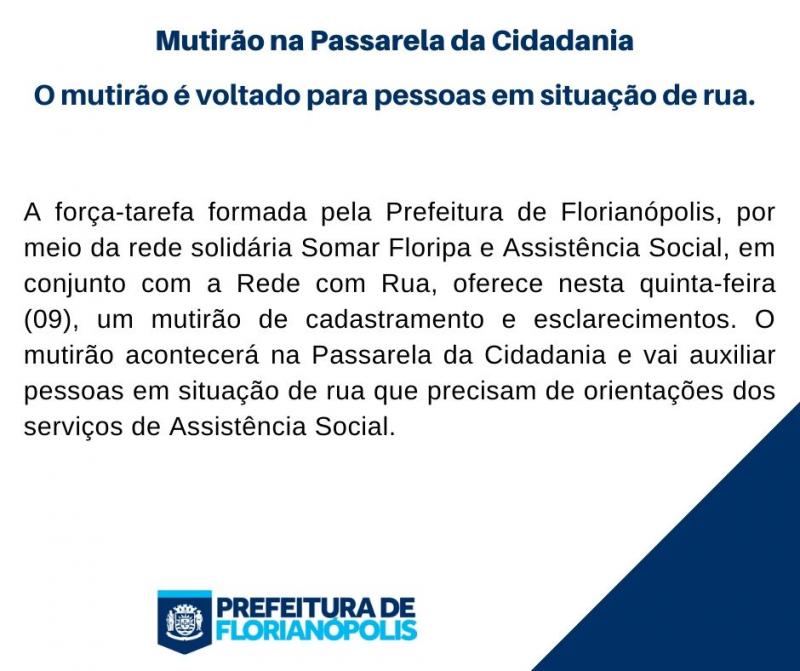 Mutirão na Passarela da Cidadania vai auxiliar pessoas em situação de rua sobre benefícios sociais