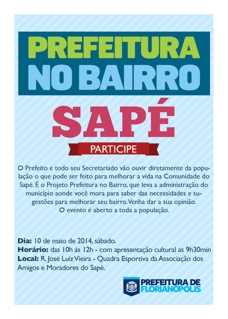 Prefeitura no Bairro deste sábado será no Sapé
