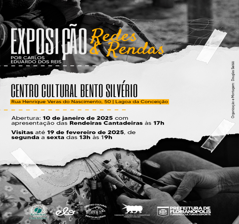 Redes e Rendas, Nova Exposição Centro Cultural Bento Silvério