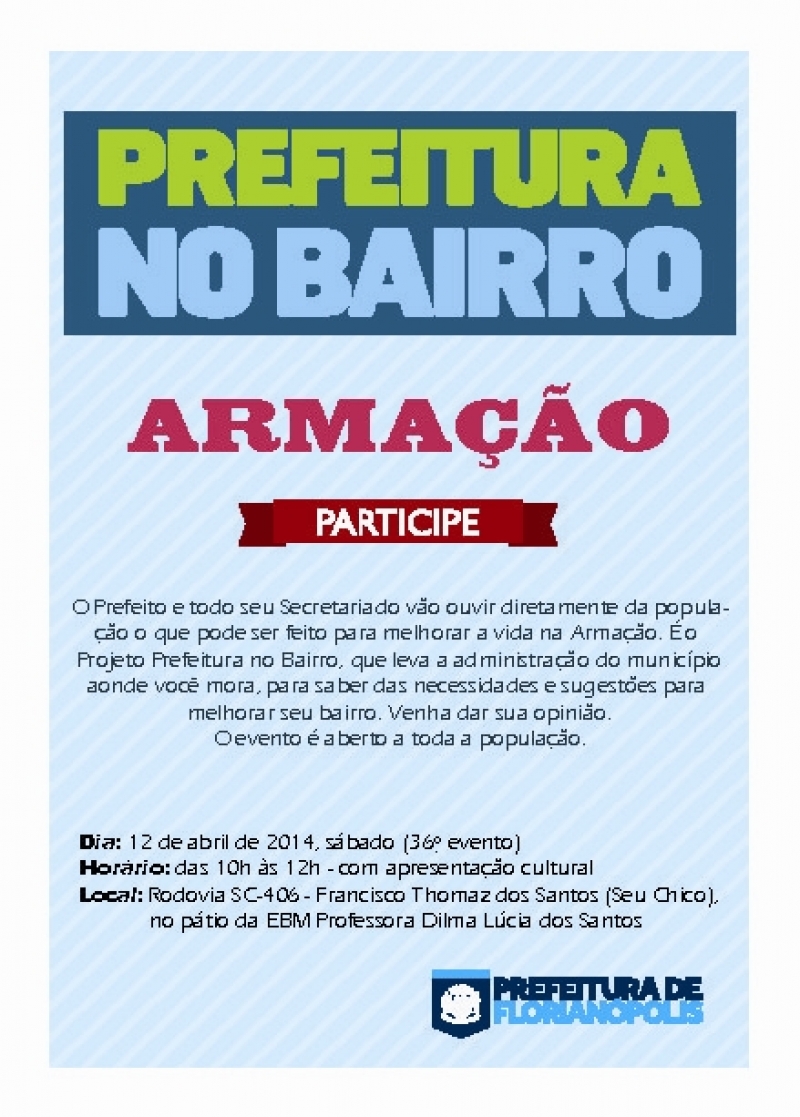 Prefeitura no Bairro deste sábado será na Armação