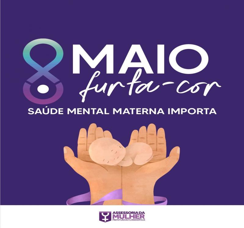 Prefeitura de Florianópolis apoia campanha Maio Furta-Cor