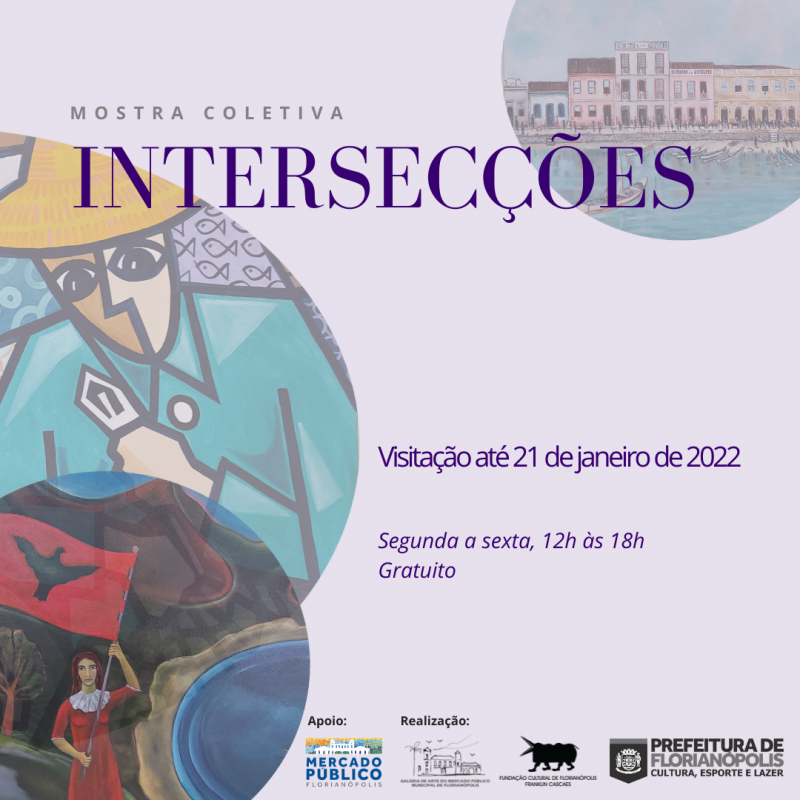 Galeria do Mercado recebe mostra “Intersecções” 
