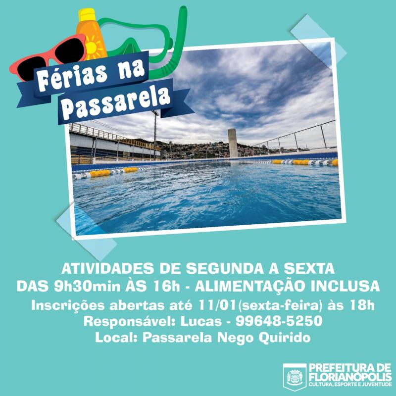 Passarela de férias segue com inscrições abertas até sexta-feira (11)