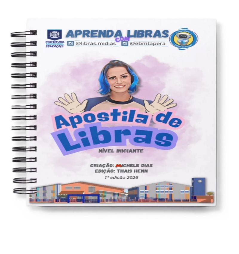 Professoras desenvolvem apostila inédita e personalizada de Libras