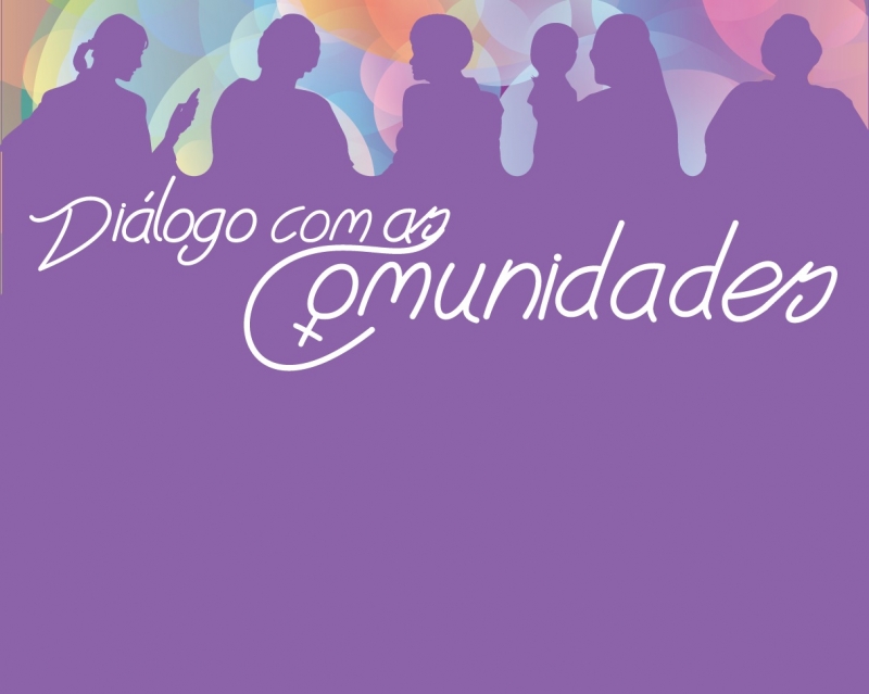 Começa na segunda projeto Diálogo com as Comunidades