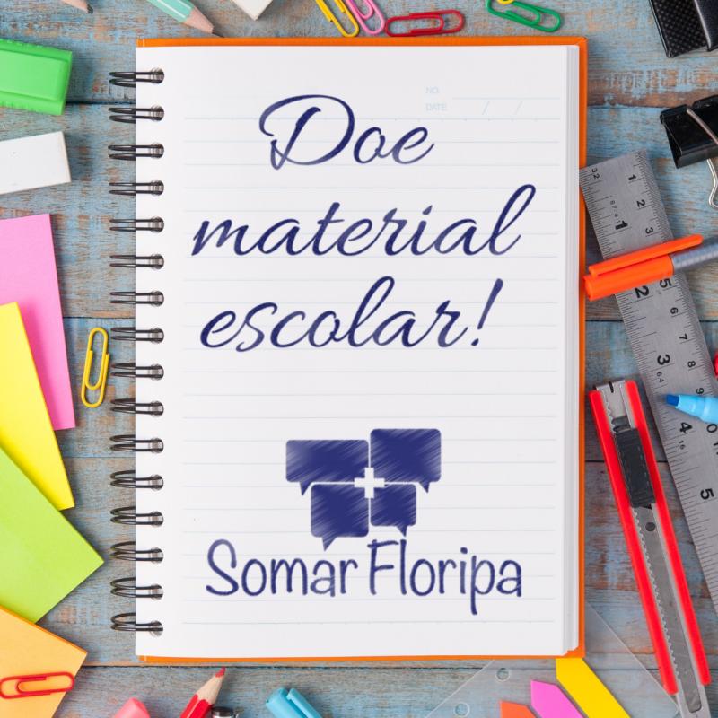 Somar Floripa lança campanha sustentável de doação de material escolar