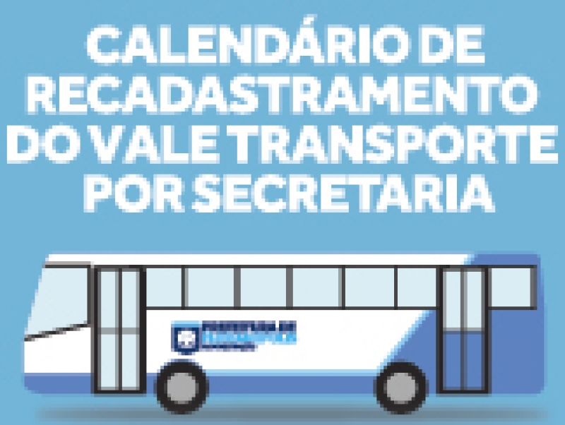 Calendário de Recadastramento do Vale Transporte 2017