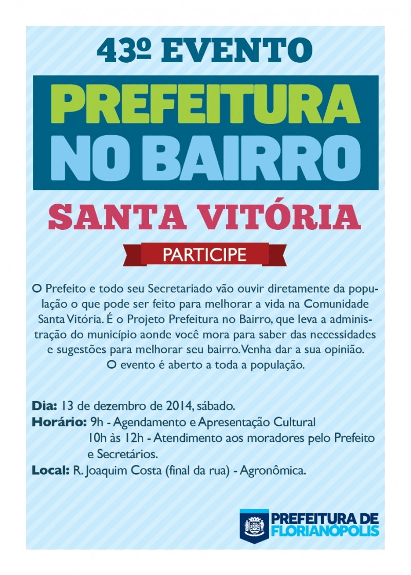 Prefeitura no Bairro tem última edição de 2014