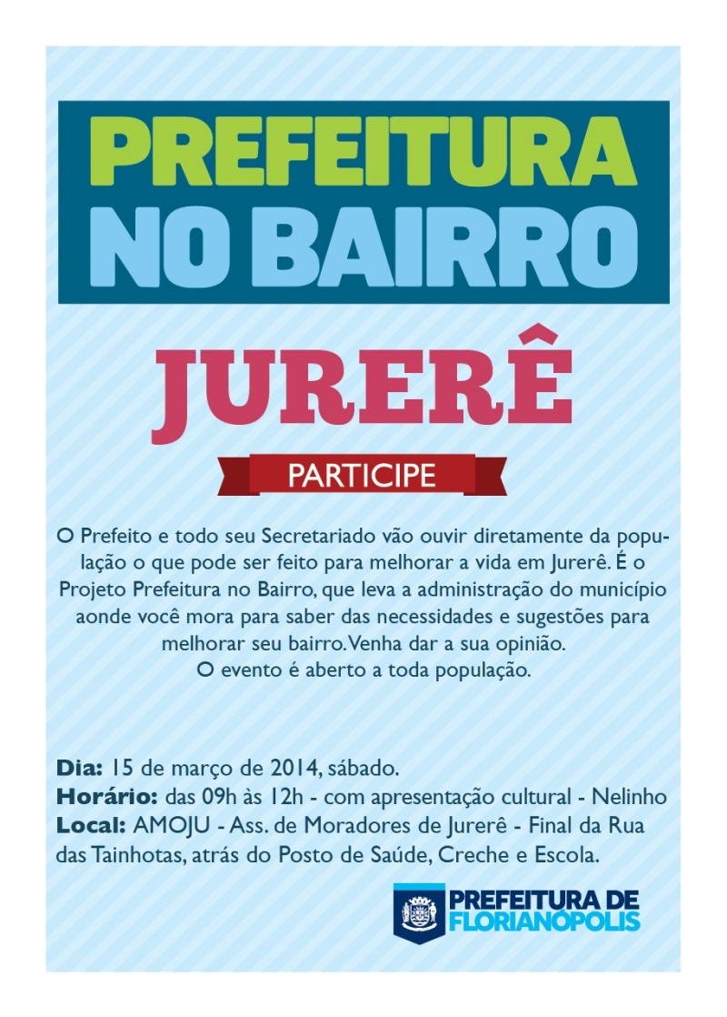 Prefeitura no Bairro deste sábado será em Jurerê