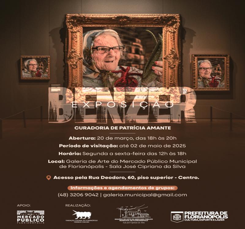 Exposição: Benzer | Galeria de Arte do Mercado Público