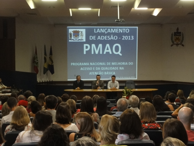 Lançamento da adesão ao PMAQ e capacitação para elaboração da PAS/PMAQ 2013
