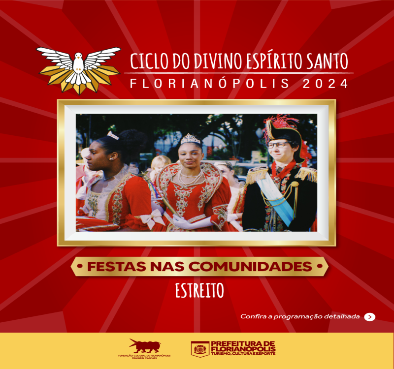 Festa do Divino Espírito Santo | Estreito