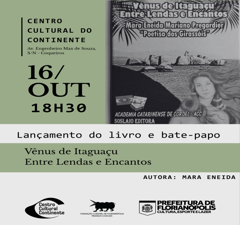 Lançamento do Livro :  A Vênus de Itaguaçu Entre Lendas e Encantos