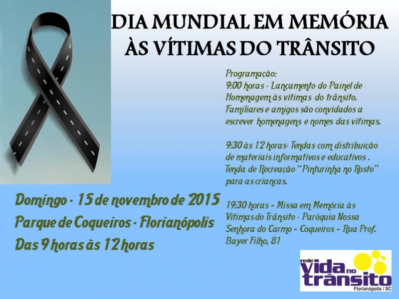 Dia Mundial em Memória às Vítimas de Trânsito 