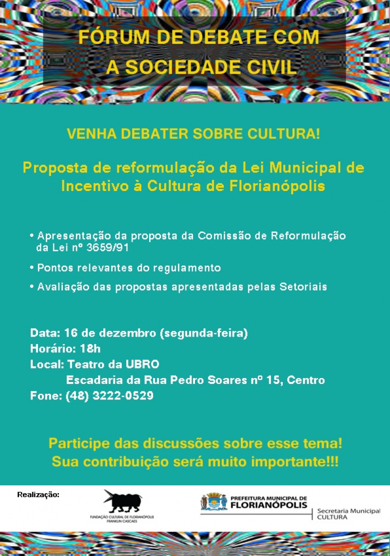 Fórum vai debater Lei Municipal de Incentivo à Cultura