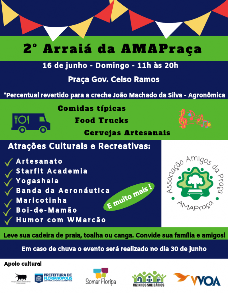 Prefeitura de Florianópolis e AMAPraça realizam Arraiá com diversas atrações
