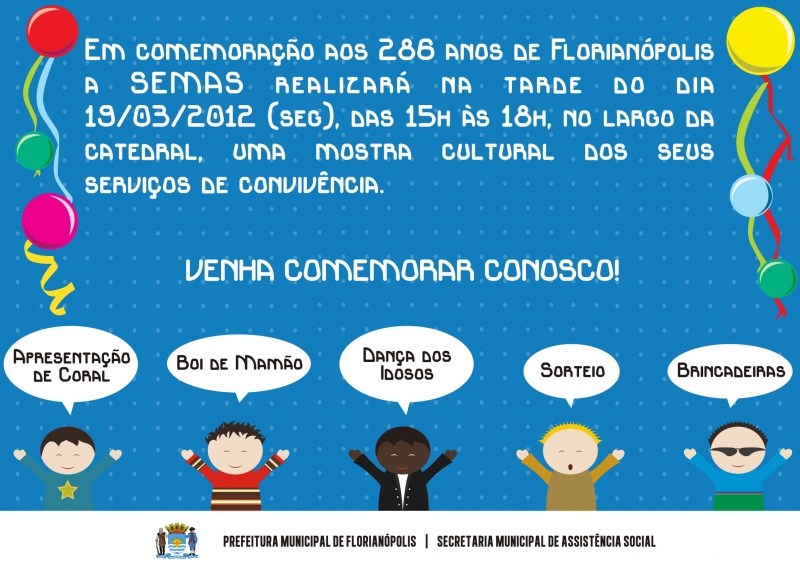 Tarde da Integração comemora Aniversário de Florianópolis na próxima segunda-feira