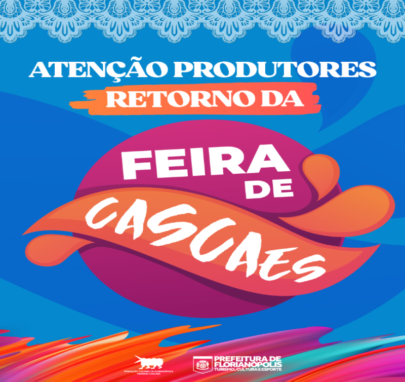 Edital e Inscrições Aberta para Produtores da Feira de Cascaes 2024