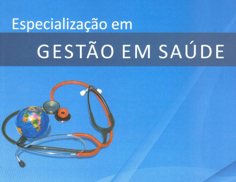 Divulgado Resultado do Processo Seletivo para ingresso no Curso de Especialização em Gestão em Saúde