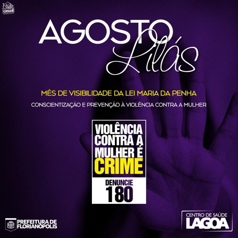 Confira a programação completa para o Agosto Lilás