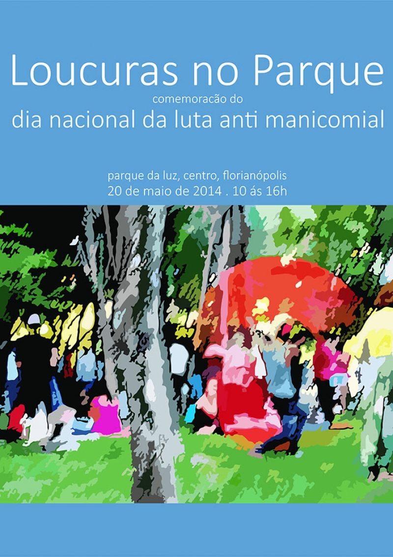 Parque da Luz recebe ação antimanicomial