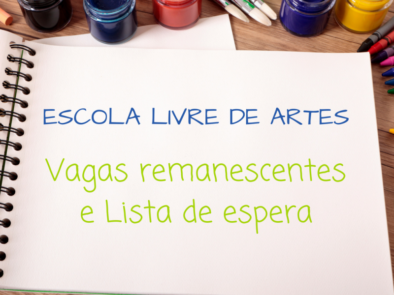 Escola Livre de Artes disponibiliza relação dos classificados na 2ª chamada 