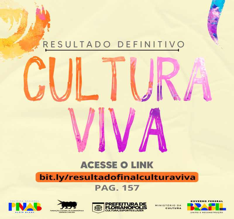 Publicado o Resultado Definitivo do Edital Cultura Viva - PNAB