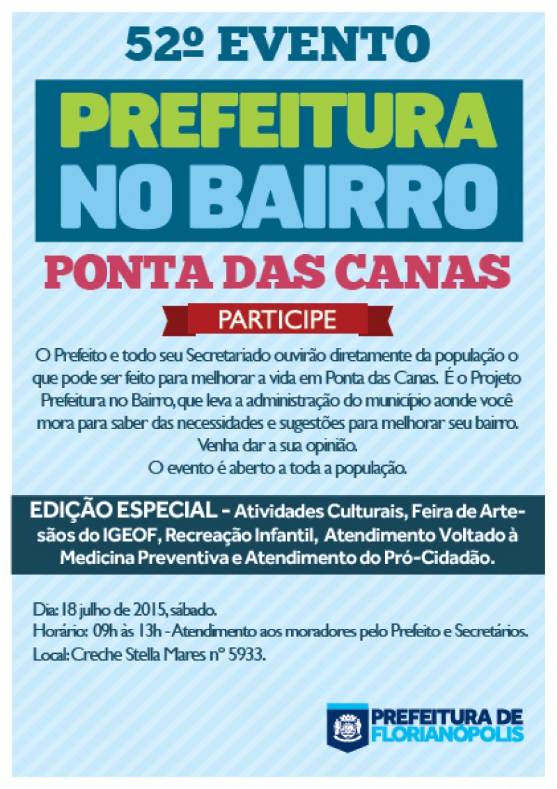 Prefeitura no Bairro vai até Ponta das Canas